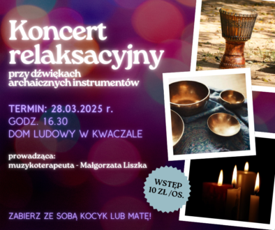 KONCERT RELAKSACYJNY 28.03.2025